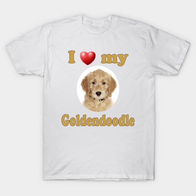 I Love My Goldendoodle T-Shirt by Naves